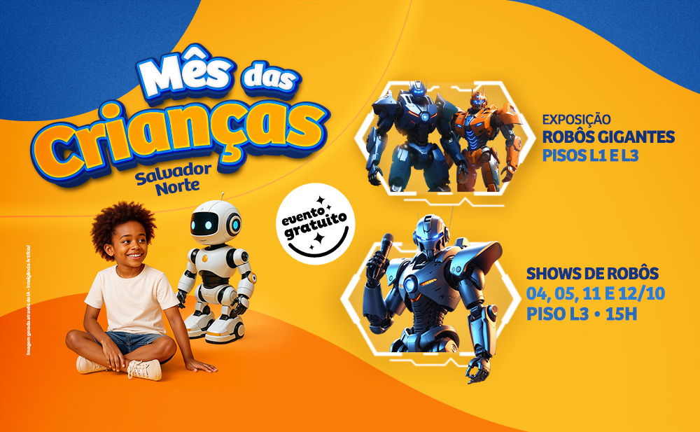 Mundo dos Robôs: exposição e shows de robôs gigantes inéditos na Bahia